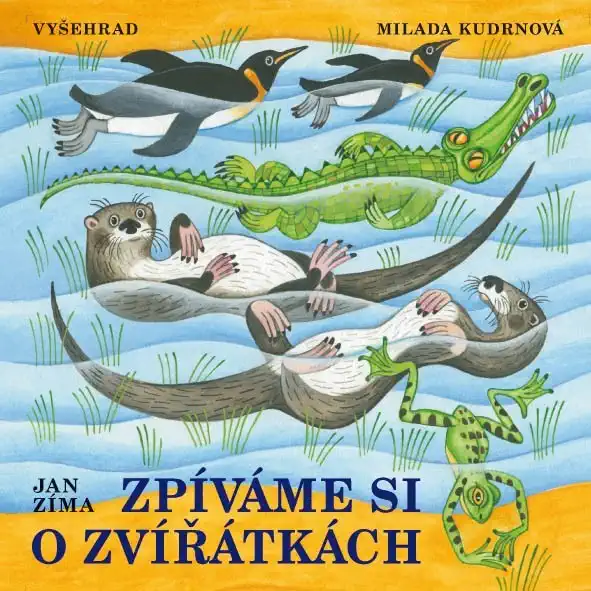 Zpíváme si o zvířátkách - Jan Zíma