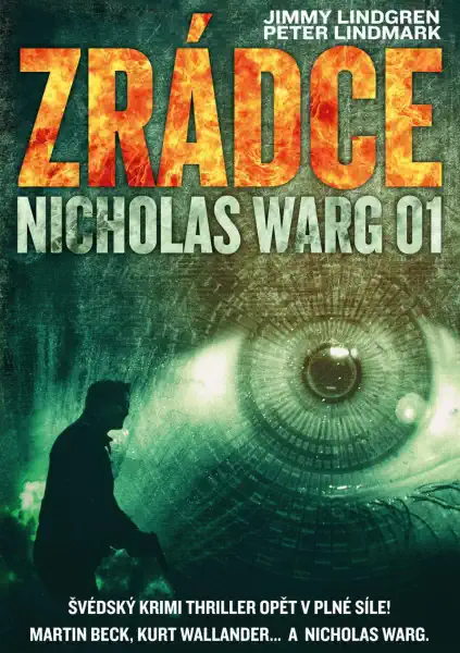 Zrádce - Nicholas Warg 01 - Peter Lindmark, Jimmy Lindgren
