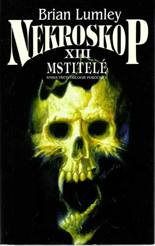 Nekroskop XIII - Mstitelé - Brian Lumley - bazarové zboží
