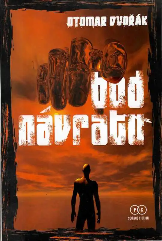 Bod návratu - Otomar Dvořák