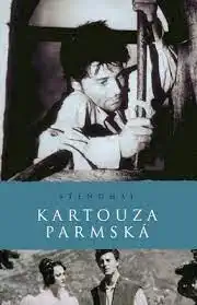Kartouza parmská - Stendhal