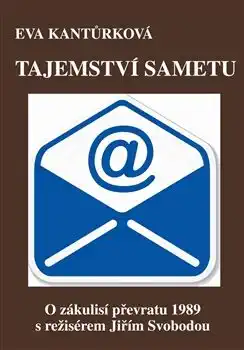 Tajemství sametu - Eva Kantůrková
