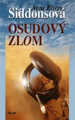 Osudový zlom - Anne Rivers Siddonsová