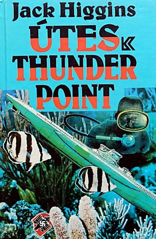 Útes Thunder Point - Jack Higgins