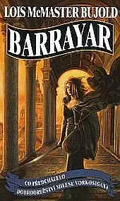 Barrayar - Lois McMaster Bujold