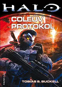 Halo - Coleův protokol - Tobias S. Buckell