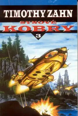 Synové kobry 3 - Timothy Zahn