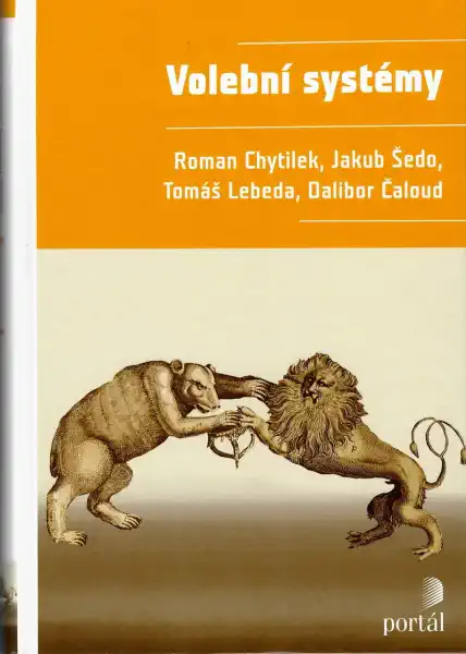 Volební systémy - T. Lebeda, J. Šedo, R. Chytilek & Dalibor Čaloud -bazarové zboží