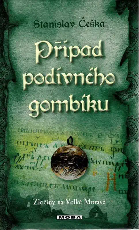 Případ podivného gombíku - Stanislav Češka