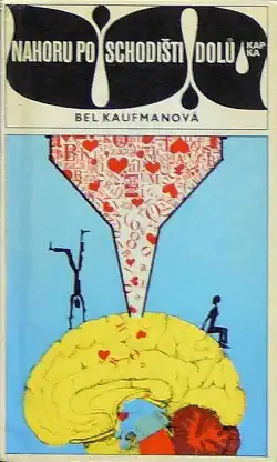 Nahoru po schodišti dolů - Bel Kaufmanová /bazarové zboží/