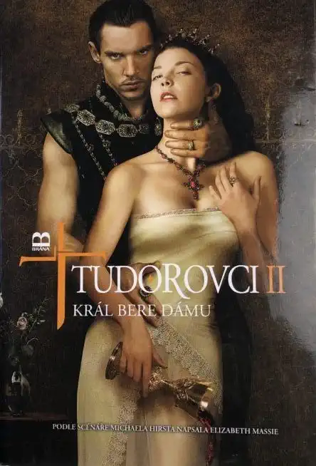 Tudorovci II - Král bere dámu - Anne Gracie