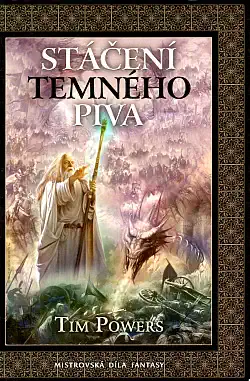 Stáčení temného piva -Tim Powers - bazarové zboží