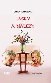 Lásky a nálezy - Lenka Lanczová - bazarové zboží