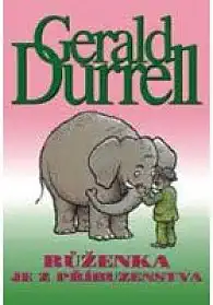 Růženka je z příbuzenstva - Gerald Durrell