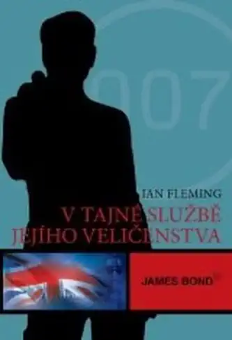 V tajné službě Jejího Veličenstva - Ian Fleming