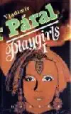 Playgirls I - Vladimír Páral - bazarové zboží