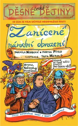 Děsné české dějiny - Zanícené národní obrození - Martin Pitro & Jarmila Kopecká - bazarové zboží