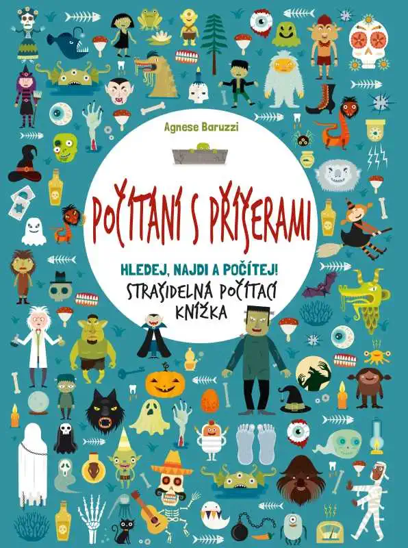 Počítání s příšerami - Agnese Baruzzi