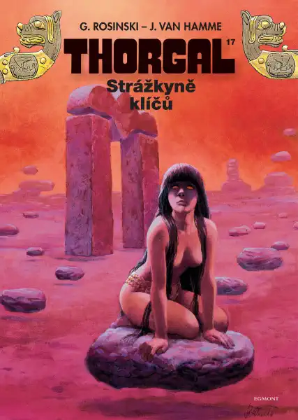 Thorgal 17 - Strážkyně klíčů - Jean Van Hamme