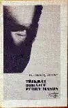 Třikrát obhájce Perry Mason - Erle Stanley Gardner -bazarové zboží