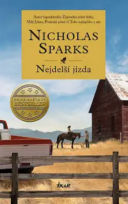 Nejdelší jízda - Nicholas Sparks - bazarové zboží