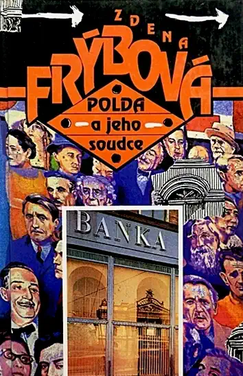 Polda a jeho soudce - Zdena Frýbová