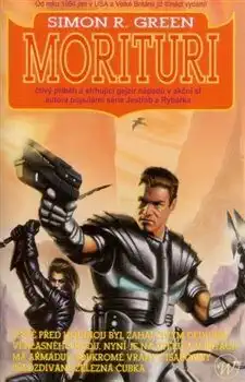 Morituri - Simon R. Green /bazarové zboží/