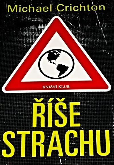 Říše strachu - Michael Crichton