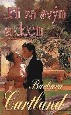 Jdi za svým srdcem - Barbara Cartland /bazarové zboží/