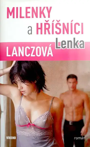 Milenky a hříšníci - Lenka Lanczová