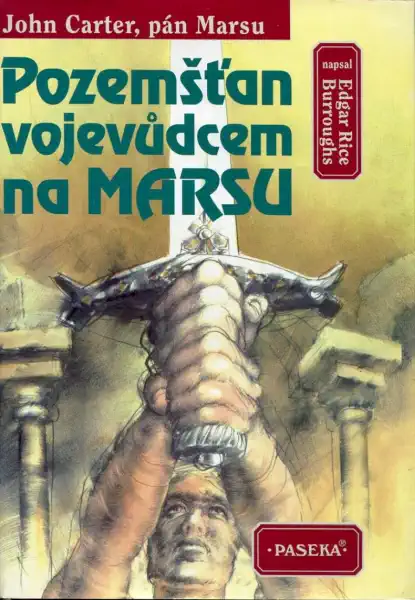 Pozemšťan vojevůdcem na Marsu - Edgar Rice Burroughs