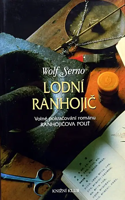 Lodní ranhojič - Wolf Serno/bazarové zboží/