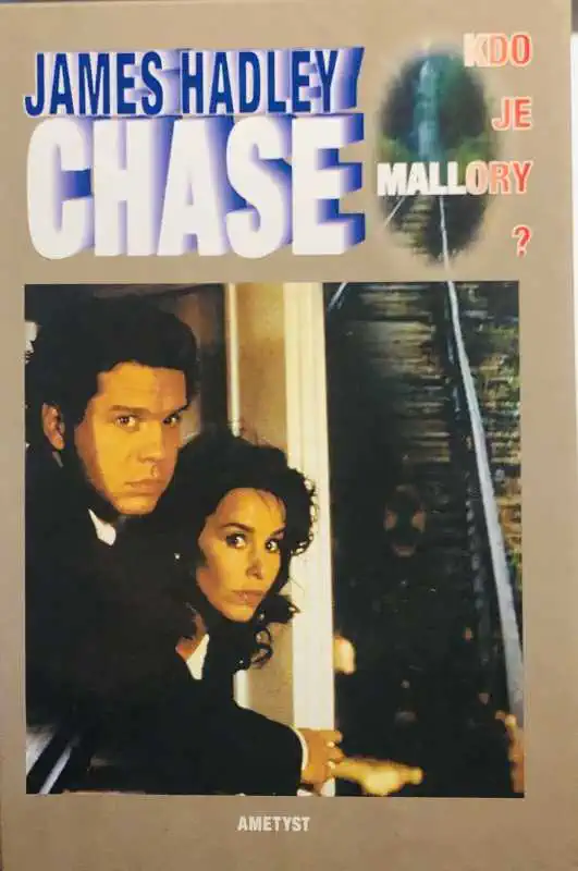 Kdo je Mallory? - James Hadley Chase
