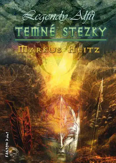 Legendy Alfů - Temné stezky - Markus Heitz /bazarové zboží/