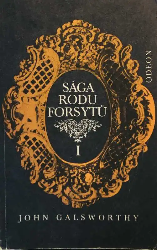 Sága rodu Forsytů I - John Galsworthy /bazarové zboží/