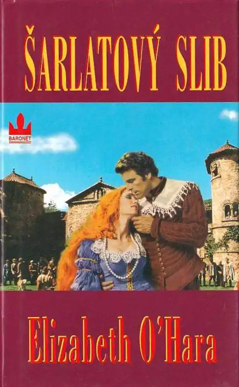 Šarlatový slib - Elizabeth O'Hara
