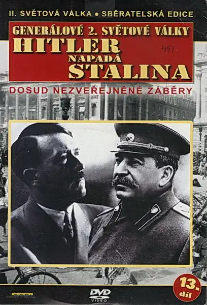 Generálové 2. světové války 13.díl - Hitler napadá Stalina - DVD