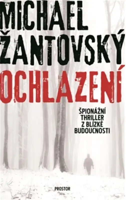 Ochlazení - Michael Žantovský