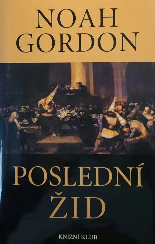 Poslední Žid - Noah Gordon