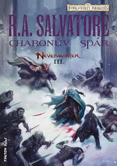 Neverwinter III. - Charonův spár - R.A. Salvatore