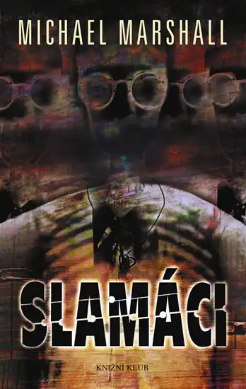 Slamáci - Michael Marshall