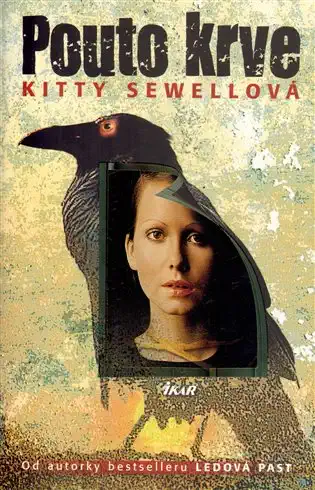 Pouto krve - Kitty Sewellová
