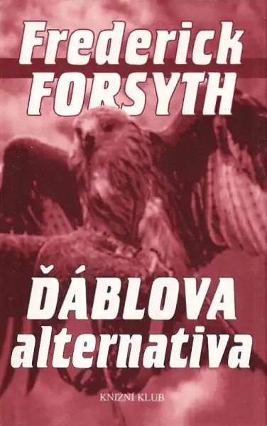 Ďáblova alternativa - Frederick Forsyth /bazarové zboží/