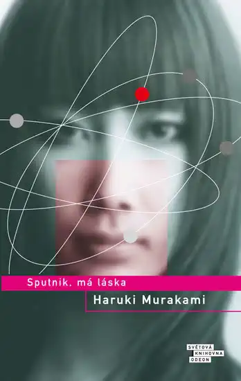Sputnik, má láska - Haruki Murakami /bazarové zboží/