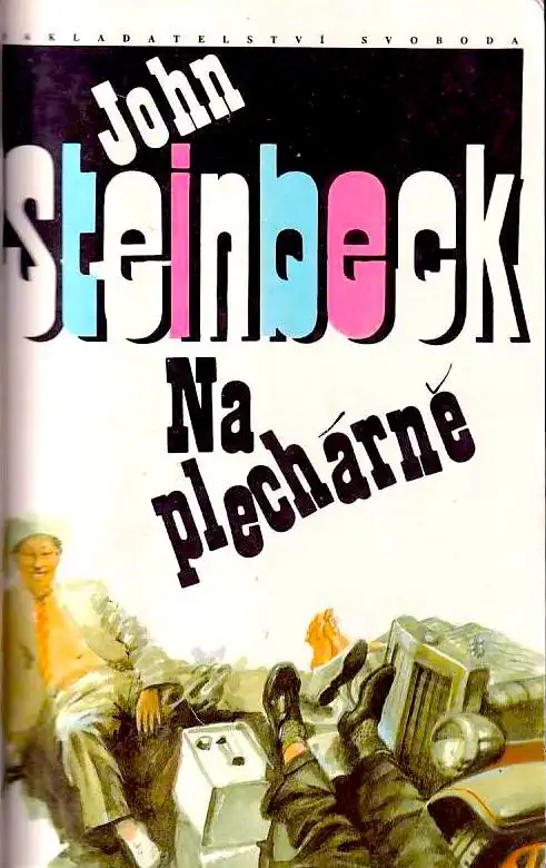 Na plechárně - John Steinbeck