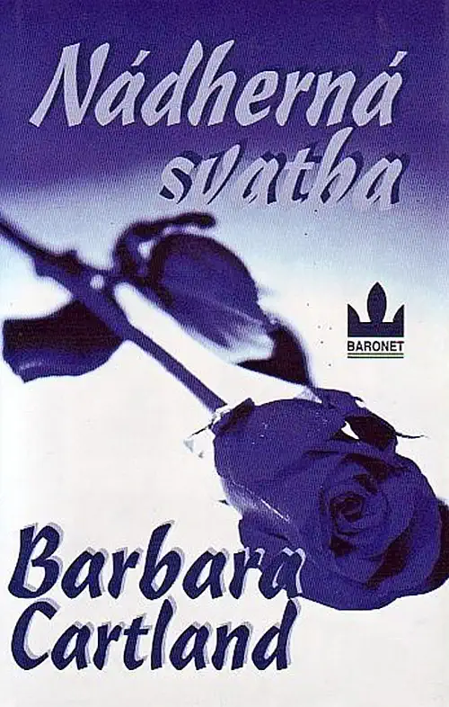 Nádherná svatba - Barbara Cartland /bazarové zboží/