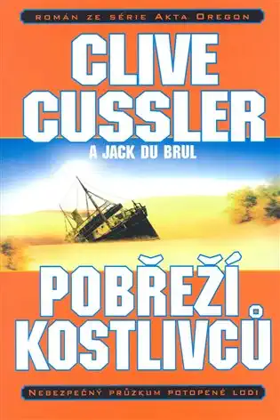 Pobřeží kostlivců - Clive Cussler a Jack Du Brul
