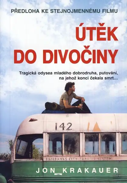 Útěk do divočiny - Jon Krakauer /bazarové zboží/