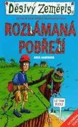 Děsivý zeměpis - Rozlámaná pobřeží - Anita Ganeriová