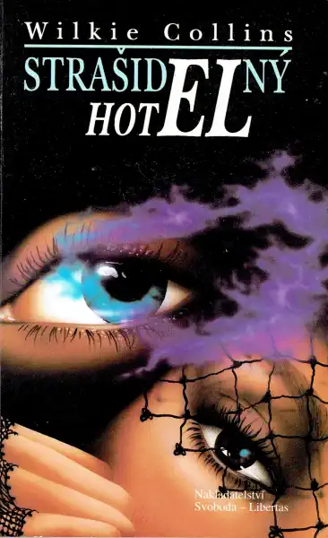 Strašidelný hotel - Wilkie Collins